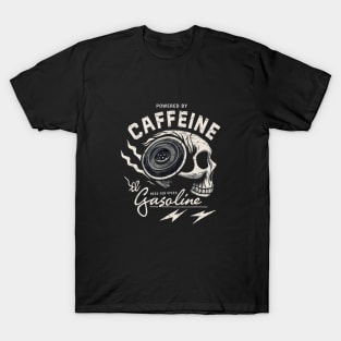 Powered by Caffeine and Gasoline Skull Speed Racing T-Shirt